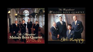 Faith In My Savior \u0026 Get Happy by THE MELODY BOYS QUARTET