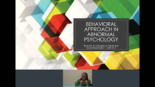 Behavioral Approach in Abnormal Psychology - with Dr Z
