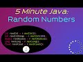 How to Generate Random Numbers in Java - 5 Minute Java