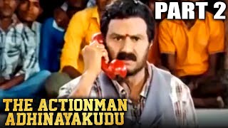 The Actionman Adhinayakudu Hindi Dubbed Movie | PARTS 2 OF 11 | Balakrishna, Raai Laxmi