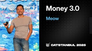 The Next Era of Money Creation - CATSTANBUL 2025