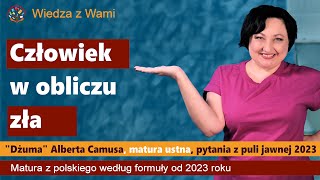 Człowiek w obliczu zła. Dżuma - pytania z puli jawnej na maturę z polskiego