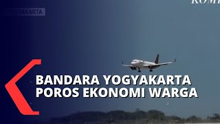 Mulai Bangkit, Bandara Yogyakarta Jadi Poros Ekonomi Warga Kulon Progo