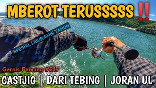 KUALAHAN‼️MANCING DARI TEBING PAKAI JORAN ULTRA LIGHT😱‼️CASTJIG DENGAN EXODUS SGARA | GP #217