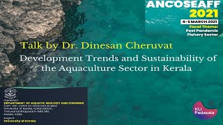Aquaculture Sector in Kerala: Development & Sustainability | Dr. Dinesh Cheruvat