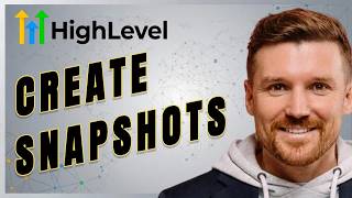 How to Create, Share & Update Snapshots in GoHighLevel (Agency View Tutorial)