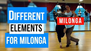 MILONGA: Different Elements for Milonga (6-26-2024)