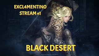 Вспоминаем азы в BDO STREAM#1