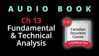 CSC Ch 13 | Fundamental \u0026 Technical Analysis