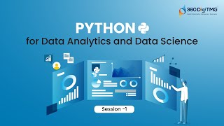Python Programming | Data Analytics & Data Science| Session -1 | 360DigiTMG