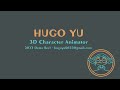 Hugo Yu - 3D Animation Demo Reel - 2023