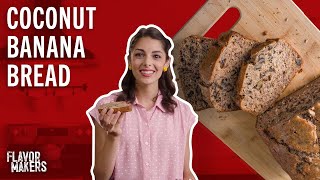 How to Make Coconut Banana Bread | Flavor Makers Series | McCormick