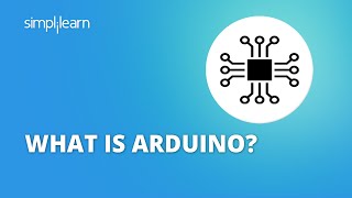 What Is Arduino? | Arduino vs Raspberry Pi | Arduino Projects For Beginners | Simplilearn