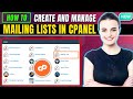 How to create and manage mailing lists in cPanel 2024