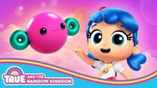 Wishes Meet Looksee | True and the Rainbow Kingdom - Season 2