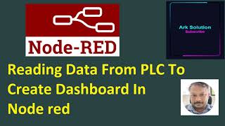 Read PLC data and Create Dashboard In Node red