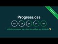 Progress.css - Creating progress bars with pure CSS