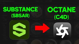 Substance (SBSAR) to Octane (C4D) Workflow Tutorial, How To Get Adobe Substance Presets into Octane