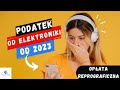 Nowy podatek od urządzeń elektrycznych od 2023. Komentarz prawnika #shorts