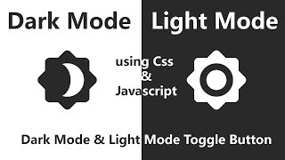CSS & Javascript Toggle Button | Dark and Light Mode