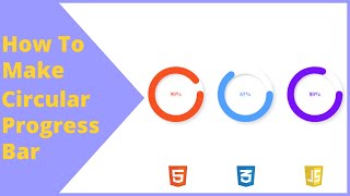 How To Make Circular Progress Bar Using HTML CSS JavaScript