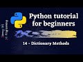 Python Tutorial for Beginners 2020 -  Dictionary Methods
