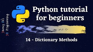 Python Tutorial for Beginners 2020 - Dictionary Methods