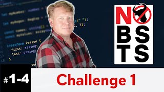 No BS TS - Challenge #1