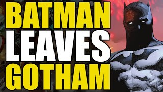 Batman Leaves Gotham: Batman Abyss Part 1 | Comics Explained