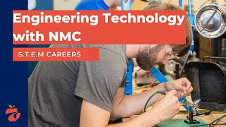 STEM Careers: NMC Engineering Technology