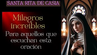 🙏SANTA RITA DE CASIA🙏 Pide tus milagros con esta fuerte oración y observa cómo se hacen realidad