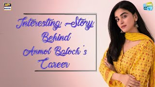 Anmol Baloch Ka Career Kaise Shuru Hua? Interesting Story