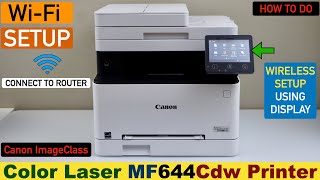 Canon ImageClass MF644Cdw Wireless Setup, Connect To Router Using The Display.