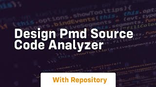Design PMD Source Code Analyzer