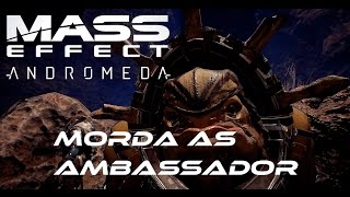 Making Morda Ambassador | Mass Effect Andromeda