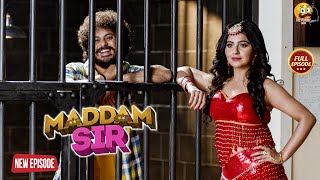 थाने में पहनकर आई जब Karishma Singh छोटे कपड़ा | Best of Maddam Sir | Full Episode