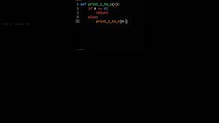 How To Print 1 To N Using Recursion In Python
