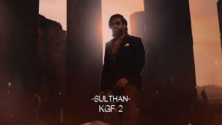 Sulthan|KGF 2 Slowed and reverb (Clear Audio)