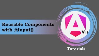 #23 - Angular 19 Tutorials | Reusable Components With @Input() | Angular Reusable Components