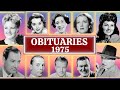 Famous Faces Who Passed Away in 1975 Part 02 OBITUARIES TV