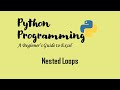 Nested Loop in Python | Multiplication Table | Asterisks Pattern