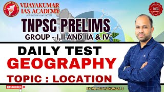 TNPSC PRELIMS GROUP-1,2/2A and 4 | DAILY TEST | GEOGRAPHY - DISCUSSION | By Mr Vijayakumar s