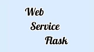 Implementasi Web API dengan Python dan Flask