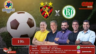 SPORT 6 X 1 BELO JARDIM AO VIVO - Campeonato Pernambucano com o time de craques do futebol Globo CBN