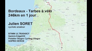 De Bordeaux à Tarbes à vélo. 246km en 1 jour