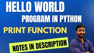 First program in Python using Print Function | Python Tutorial for beginners in Hindi