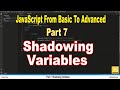 Shadowing Variables In JavaScript | Part 7 | JavaScript | #SmartCode