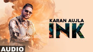 Karan Aujla | Ink (Full Audio) | J Statik | Latest Punjabi Songs 2019 | Speed Records