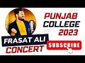 Punjab College Concert 2023 - Madam Noor Jahan Songs Mashup - Cover Frasat Ali