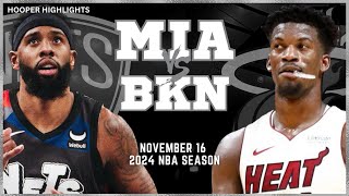 Miami Heat vs Brooklyn Nets Full Game Highlights | Nov 16 | 2024 NBA Season